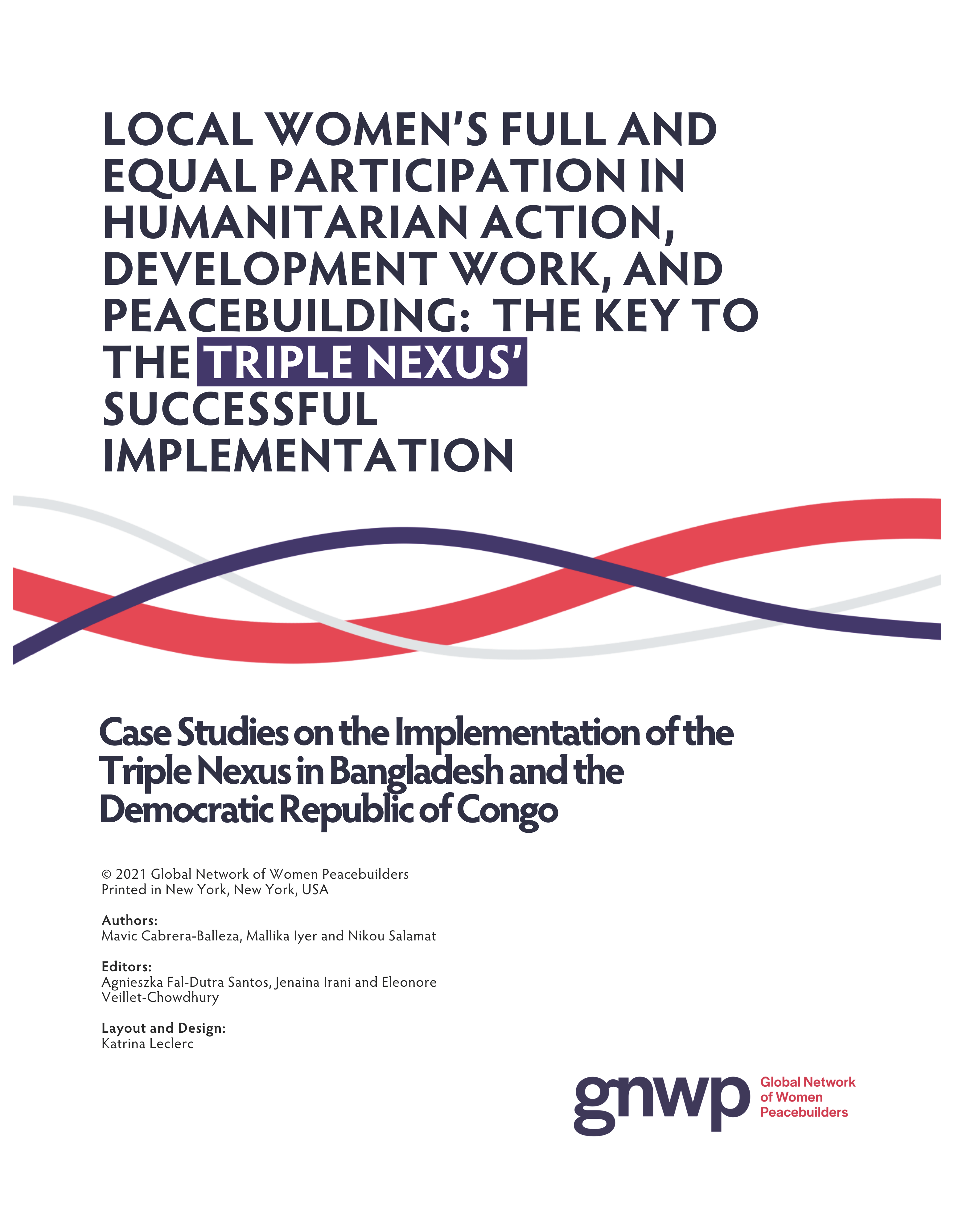 Cover page for Local Women’s Full and Equal Participation in Humanitarian Action, Development Work, and Peacebuilding: The key to the Triple Nexus’ Successful Implementation