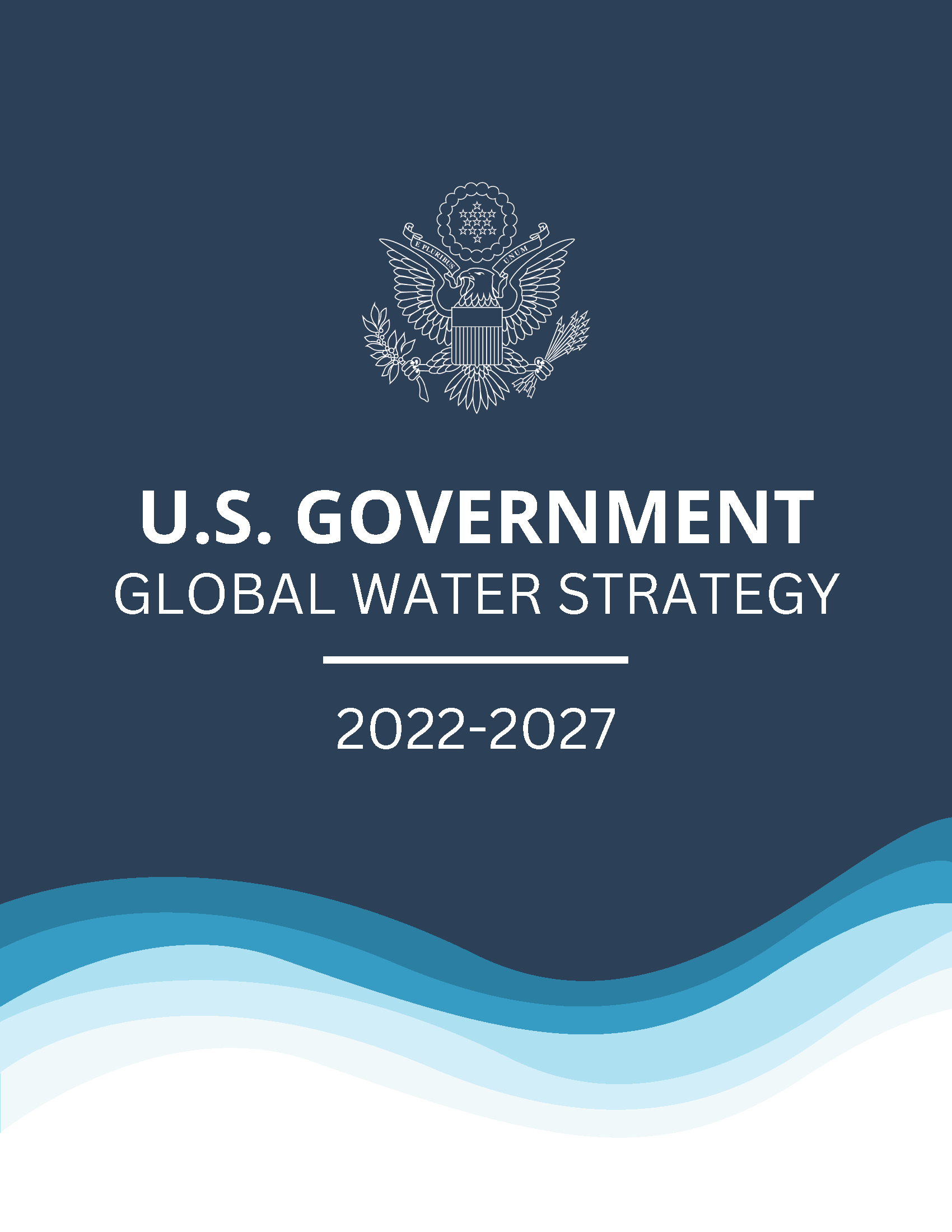 Cover page for U.S. Government Global Water Strategy (2022-2027)