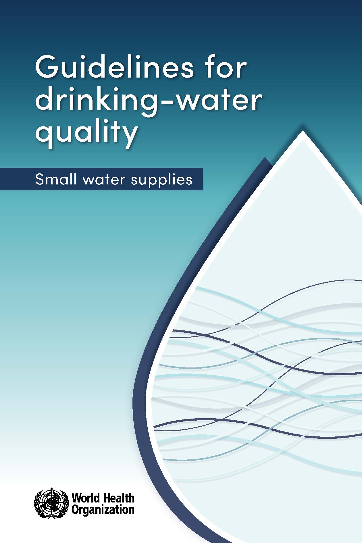 Cover Page of the Guidelines for Drinking-Water Quality: Small Water Supplies