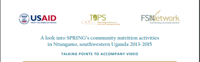 Download Resource: A Look into SPRING's community nutrition activities in Ntungamo, southwestern Uganda 2013-2015