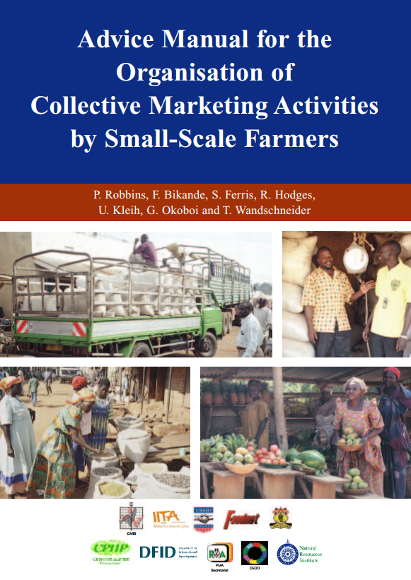 Download Resource: Advice Manual for the Organisation of Collective Marketing Activities by Small-Scale Farmers