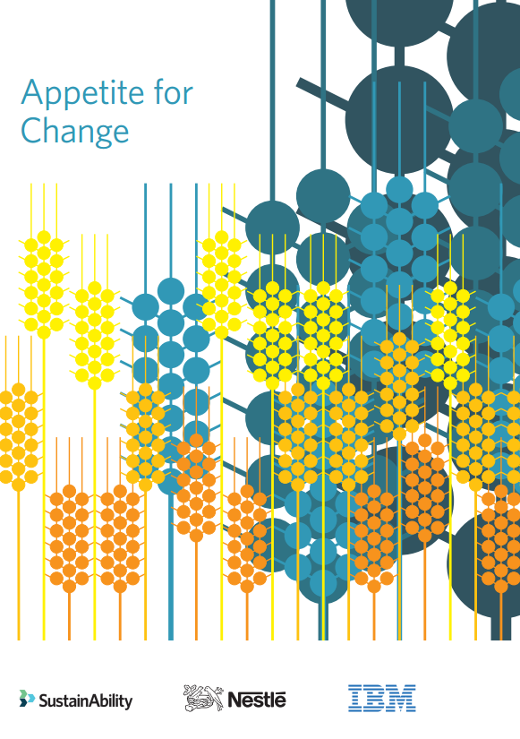 Download Resource: Appetite for Change: Reinventing the Global Food System