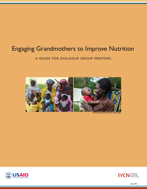 Download Resource: Engaging Grandmothers to Improve Nutrition:  A Guide for Dialogue Group Members