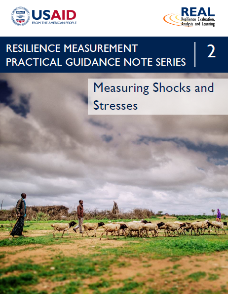 Download Resource: Resilience Measurement Practical Guidance Series: Guidance Note 2 – Measuring Shocks and Stresses