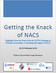 Download Resource: Getting the Knack of NACS: Highlights from the State of the Art (SOTA) Meeting on Nutrition Assessment, Counseling and Support (NACS)
