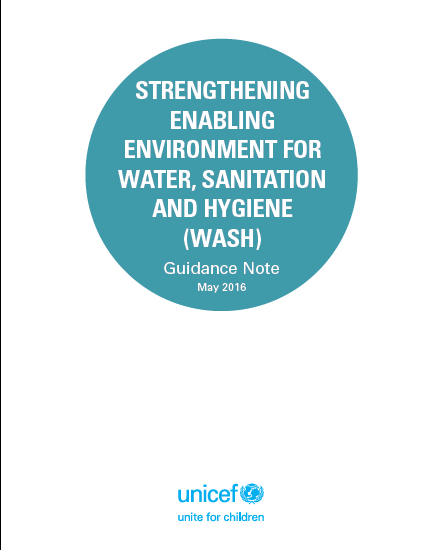Download Resource: Strengthening Enabling Environment for Water, Sanitation and Hygiene (WASH) - Guidance Note