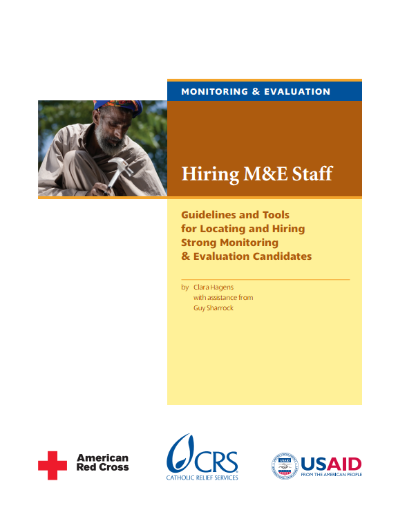 Download Resource: Hiring M&E Staff: Guidelines and Tools for Locating and Hiring Strong Monitoring and Evaluation Candidates