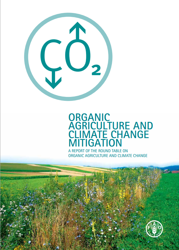 Download Resource: Organic Agriculture and Climate Change Mitigation: A Report of the Round Table on Organic Agriculture and Climate Change