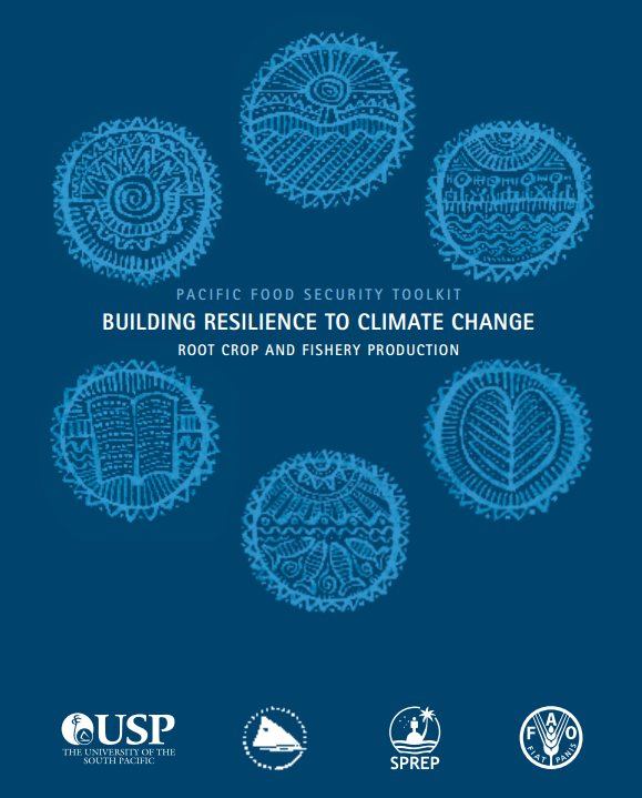 Download Resource: Pacific Food Security Toolkit: Building Resilience to Climate Change Root Crop and Fishery Production