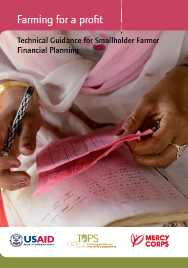 Download Resource: Farming for a Profit: Technical Guidance for Smallholder Financial Planning