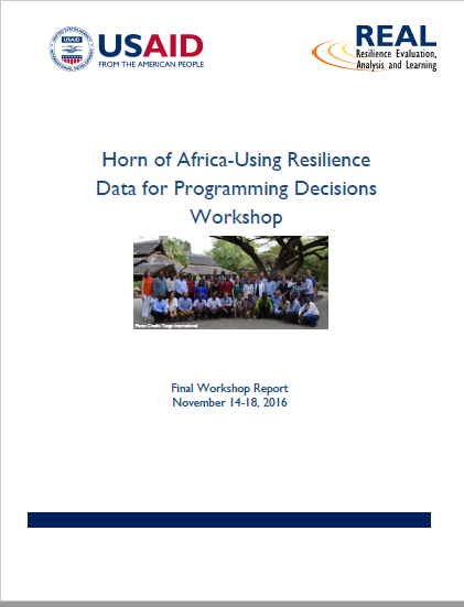 Download Resource: Horn of Africa - Using Resilience Data for Programming Decisions Workshop Final Report