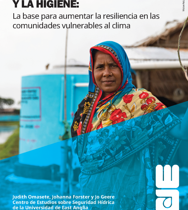 Portada de El Agua, el Saneamiento, y la Higiene: la Base para Aumentar la Resiliencia en las Comunidades Vulnerables al Clima