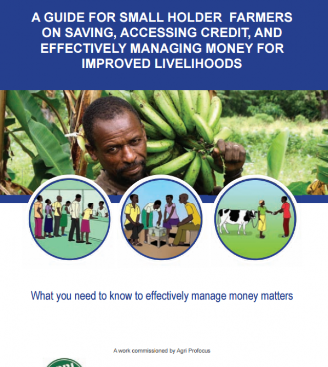 Download Resource: A Guide for Small Holder Farmers on Saving, Accessing Credit, and Effectively Managing Money for Improved Livelihoods