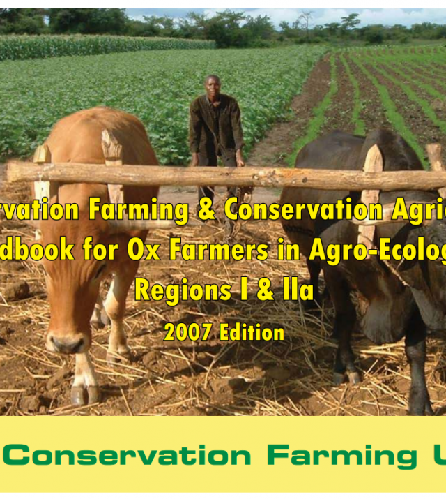 Download Resource: Conservation Farming & Conservation Agriculture Handbooks - 2007 Edition