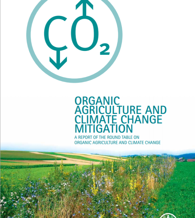 Download Resource: Organic Agriculture and Climate Change Mitigation: A Report of the Round Table on Organic Agriculture and Climate Change