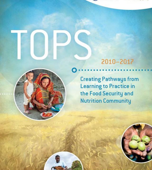 Download Resource: TOPS: Creating Pathways from Learning to Practice in the Food Security and Nutrition Community