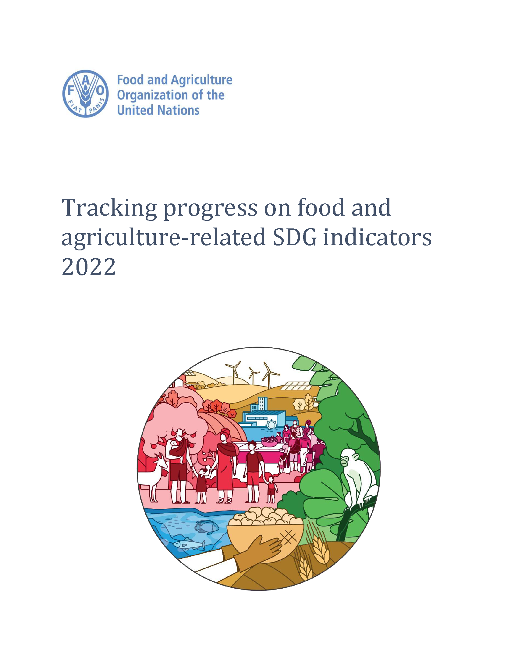 Cover page for Tracking Progress on Food and Agriculture-related SDG Indicators 2022