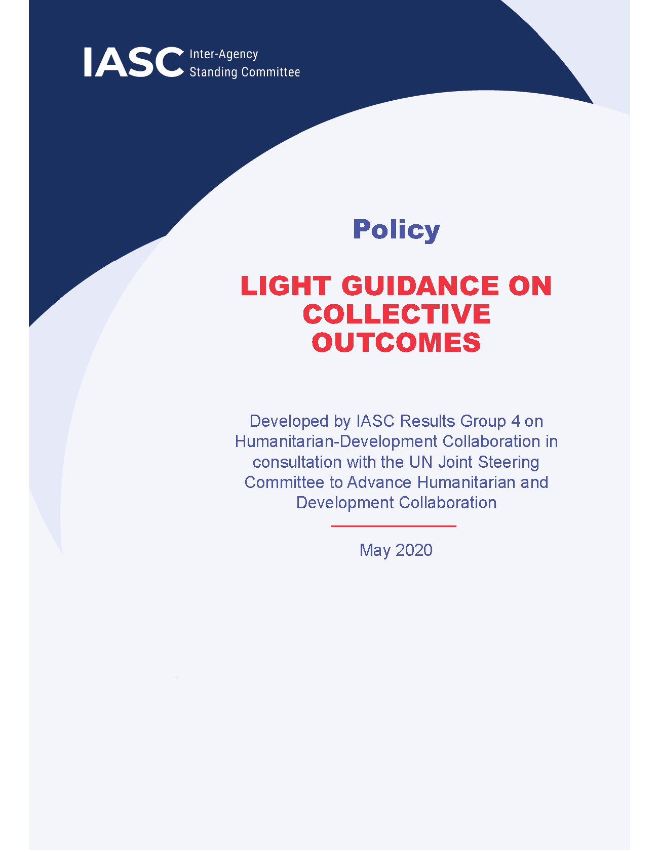 Cover page for Light Guidance on Collective Outcomes: Planning and Implementing the HDP Nexus in Contexts of Protracted Crisis