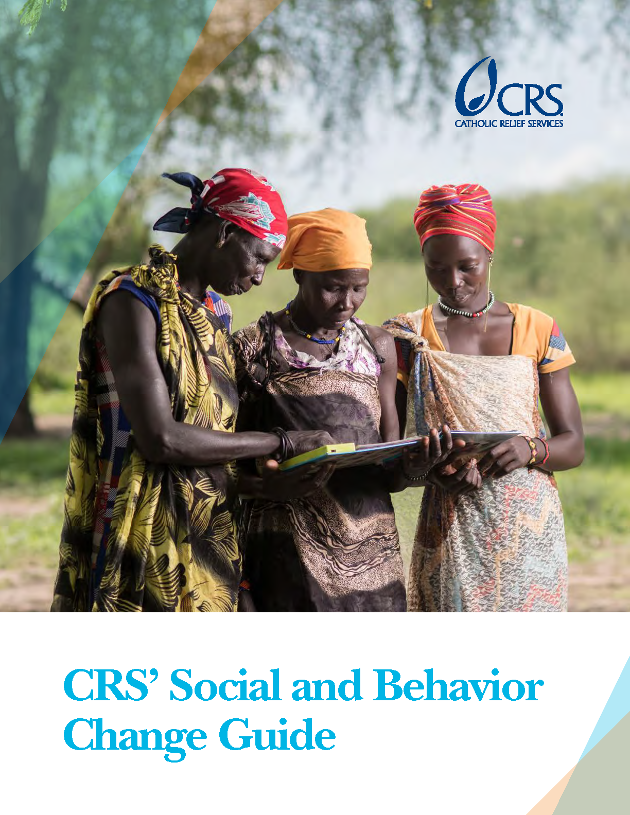 Cover page for CRS’ Social and Behavior Change Guide