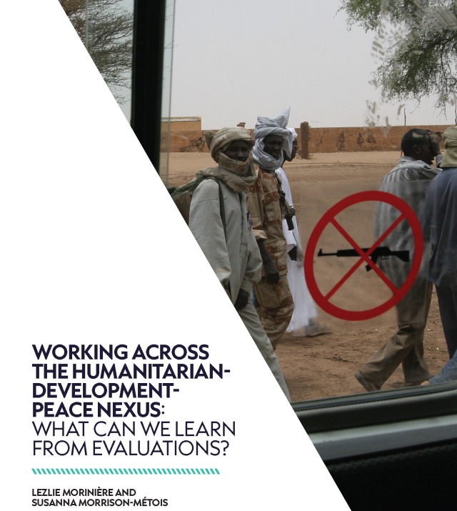 Cover page for Working Across the Humanitarian-Development-Peace Nexus: What Can We Learn  from Evaluations?