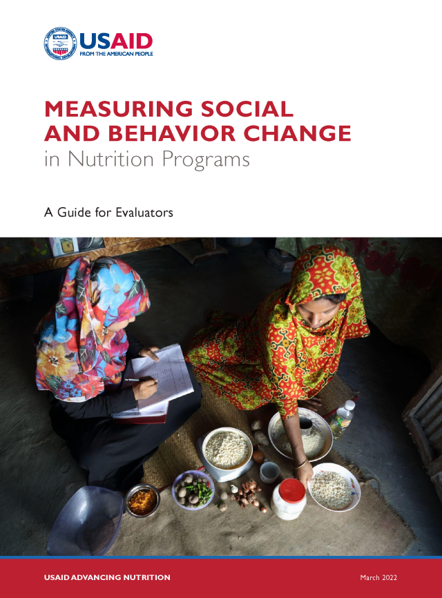 Report cover for Measuring Social and Behavior Change in Nutrition Programs: A Guide for Evaluators