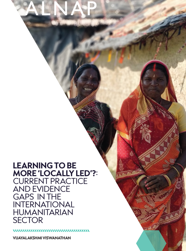 Cover page for Learning to be more "Locally Led"? Current Practice and Evidence Gaps in the International humanitarian System